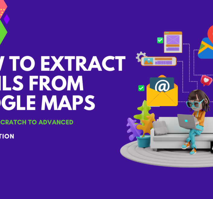 How to Extract Emails from Google Maps